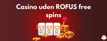Casino Uden Rufus Trustly - Din Guide til Spil og Indbetalinger