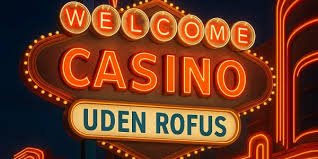 Casino Uden Rufus Trustly En Guide til Sikker Spiloplevelse