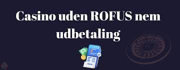 Casino Uden ROFUS Oplev Mulighederne Uden For