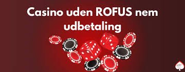 Udenlandsk Casino Uden ROFUS 2026 En Guide til Spiloplevelsen
